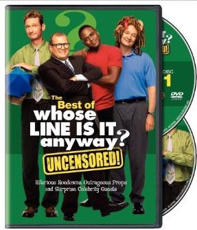 WHOSE LINE IS IT ANYWAY Uncensored DVD .jpg